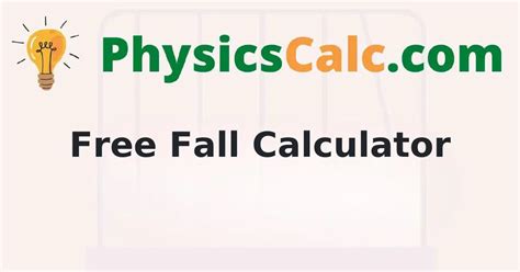 free fall calculator with weight